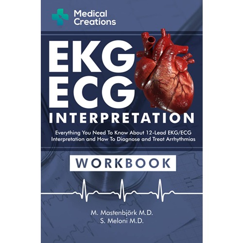 EKG/ECG Interpretation: Everything you Need to Know about the 12 - Lead ...